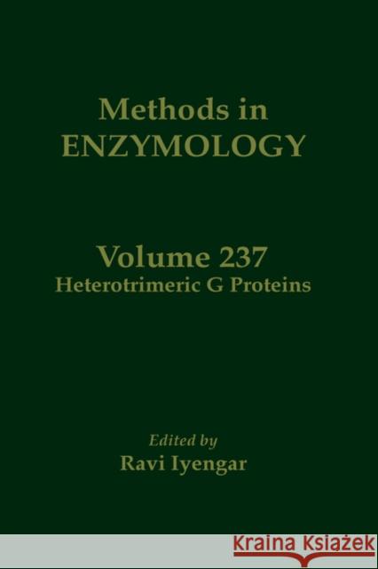 Heterotrimeric G Proteins: Volume 237 Abelson, John N. 9780121821388 Academic Press