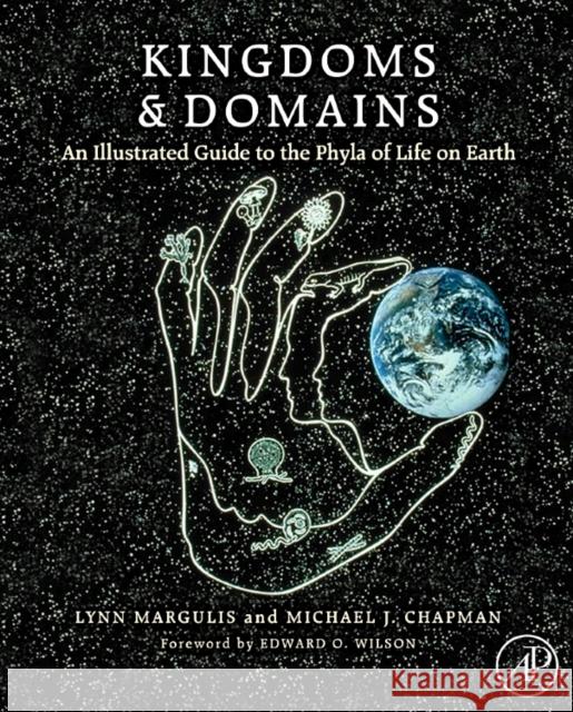 Kingdoms & Domains: An Illustrated Guide to the Phyla of Life on Earth Lynn Margulis Karlene V. Schwartz 9780123736215 ELSEVIER SCIENCE & TECHNOLOGY