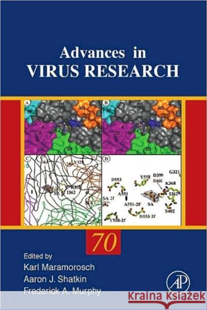 Advances in Virus Research: Volume 70 Maramorosch, Karl 9780123737281 Academic Press