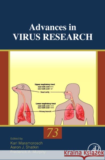 Advances in Virus Research: Volume 73 Maramorosch, Karl 9780123747860 Academic Press
