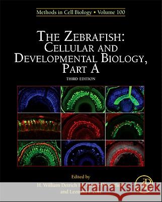 The Zebrafish: Cellular and Developmental Biology, Part a: Volume 133 Detrich III, H. William 9780123848925 Academic Press