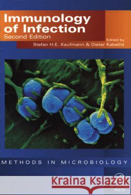 Immunology of Infection: Volume 32 Kaufmann, Stefan H. E. 9780124020337 Academic Press