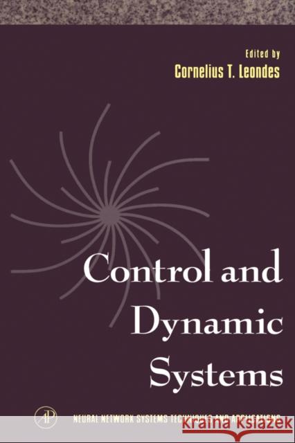 Neural Network Systems Techniques and Applications: Advances in Theory and Applications Volume 7 Leondes, Cornelius T. 9780124438675 Academic Press