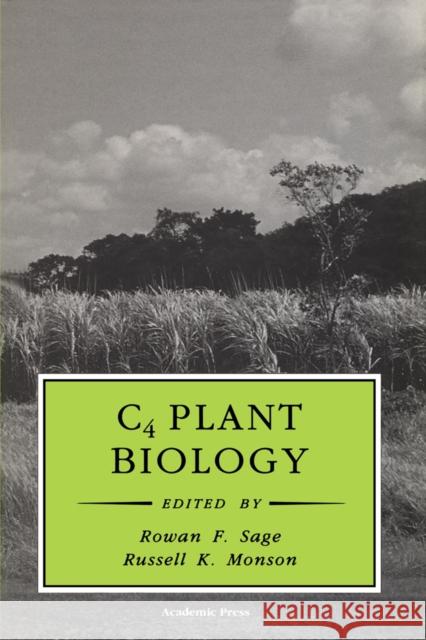 C4 Plant Biology Sage, Rowan F., Monson, Russell K. 9780126144406