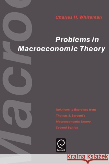 Problems in Macroeconomic Theory: Solutions to Exercise from Thomas J. Sargent's 