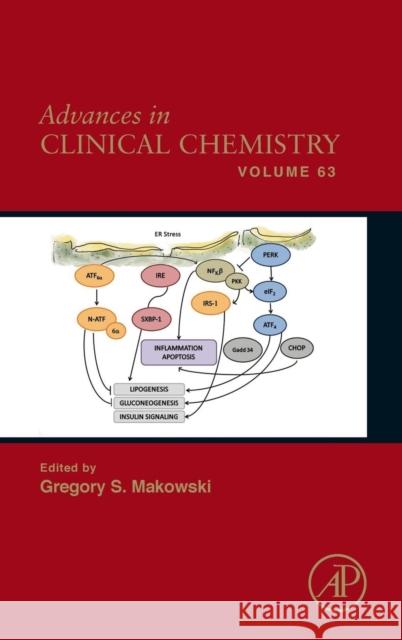 Advances in Clinical Chemistry: Volume 63 Makowski, Gregory S. 9780128000946 Academic Press