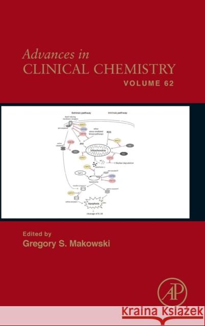 Advances in Clinical Chemistry: Volume 62 Makowski, Gregory S. 9780128000960 Academic Press