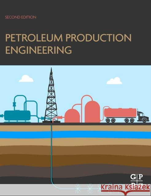 Petroleum Production Engineering Guo, Boyun 9780128093740