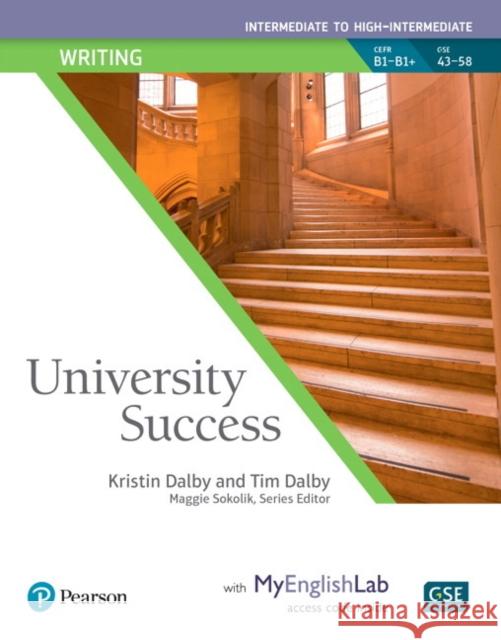 University Success Intermediate. Writing SB... Dalby, Kristin 9780134653211