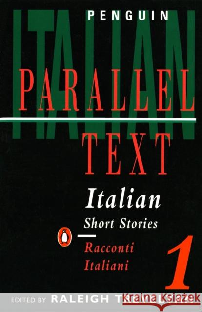 Italian Short Stories Various                                  Raleigh Trevelyan 9780140021967 Penguin Books Ltd