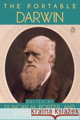 The Portable Darwin Duncan M. Porter Peter W. Graham Charles Darwin 9780140151091 Penguin Books