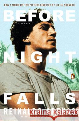 Before Night Falls: A Memoir Reinaldo Arenas Dolores M. Koch 9780140157659 Penguin Books