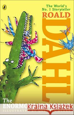 The Enormous Crocodile Roald Dahl Quentin Blake 9780140365566 Puffin Books