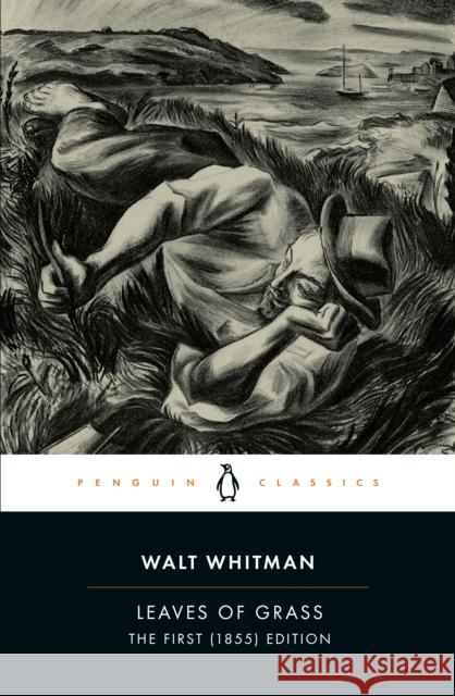 Leaves of Grass Walt Whitman Malcolm Cowley 9780140421996 Penguin Books Ltd
