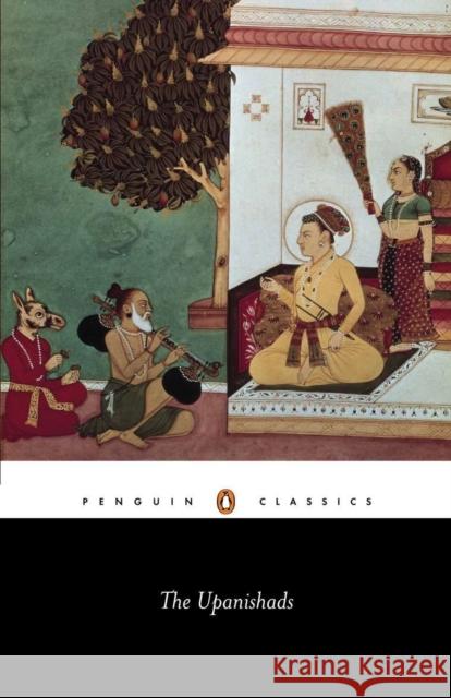 The Upanishads   9780140441635 Penguin Books Ltd