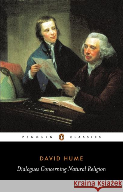 Dialogues Concerning Natural Religion David Hume Martin Bell 9780140445367 Penguin Books