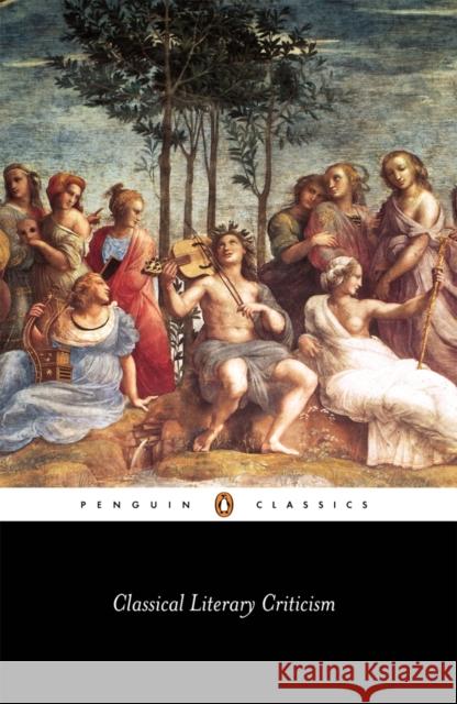 Classical Literary Criticism Penelope Murray T. S. Dorsch Penelope Murray 9780140446517 Penguin Books Ltd