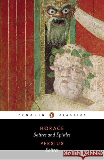 The Satires of Horace and Persius Persius 9780140455083 Penguin Books