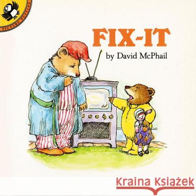 Fix-It David M. McPhail 9780140547528 Puffin Books