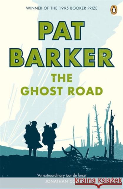 The Ghost Road Pat Barker 9780141030951