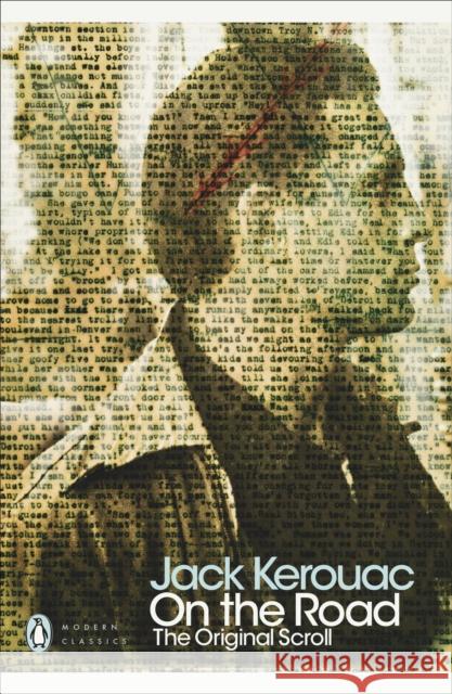 On the Road: The Original Scroll Kerouac Jack 9780141189215 Penguin Books Ltd
