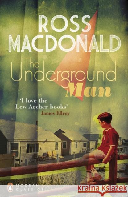The Underground Man Ross Macdonald 9780141196589
