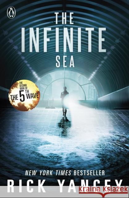 The 5th Wave: The Infinite Sea (Book 2) Rick Yancey 9780141345871