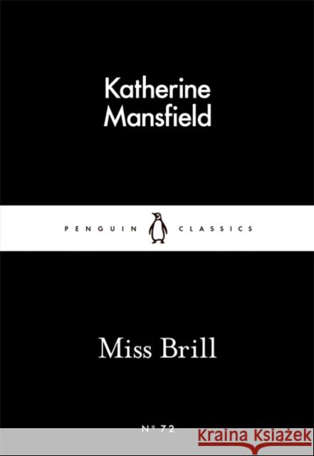Miss Brill Mansfield Katherine 9780141398655 Penguin Classics