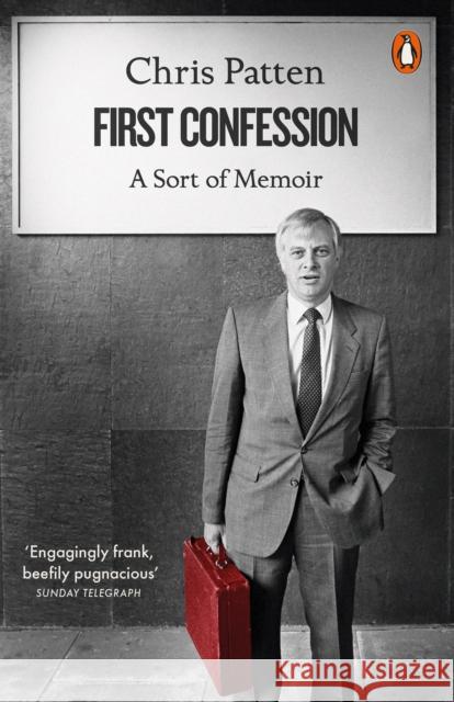 First Confession: A Sort of Memoir Chris Patten 9780141983875