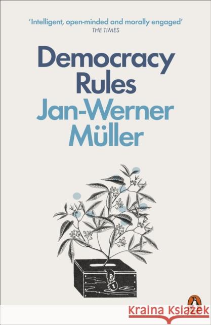Democracy Rules Jan-Werner Muller 9780141990057