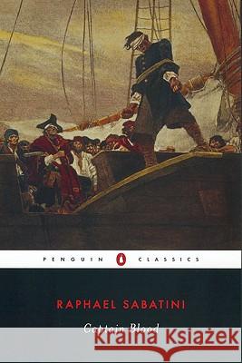 Captain Blood Rafael Sabatini, Gary Hoppenstand 9780142180105 Penguin Putnam Inc