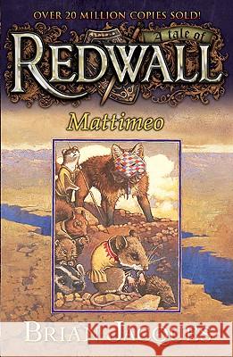 Mattimeo: A Tale from Redwall Jacques, Brian 9780142302408 Puffin Books
