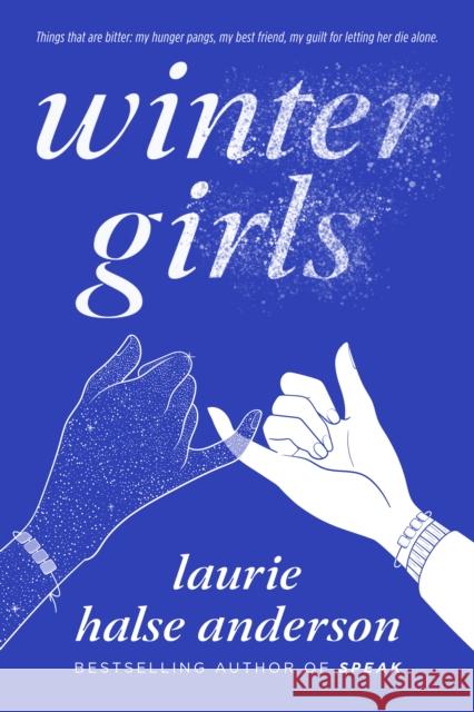 Wintergirls Laurie Halse Anderson 9780142415573 Speak