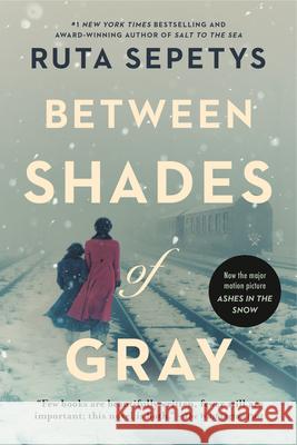 Between Shades of Gray Ruta Sepetys 9780142420591 Speak