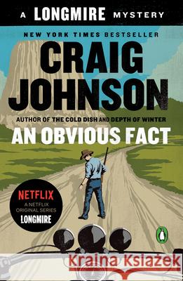 An Obvious Fact: A Longmire Mystery Johnson, Craig 9780143109129