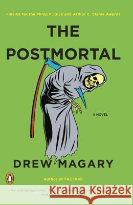 The Postmortal Drew Magary 9780143119821