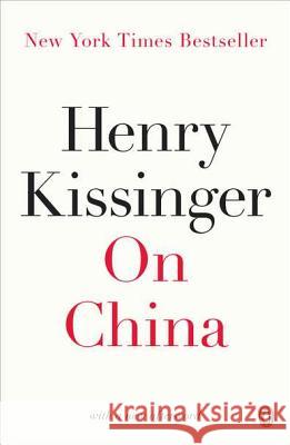 On China Henry Kissinger 9780143121312