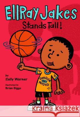 EllRay Jakes Stands Tall Warner, Sally 9780147512536 Puffin Books