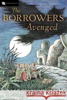 The Borrowers Avenged Mary Norton Beth Krush Joe Krush 9780152047313 Harcourt Children's Books