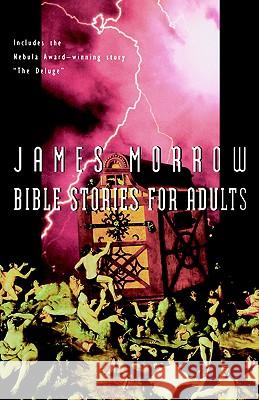 Bible Stories for Adults James Morrow 9780156002448 Harvest Books