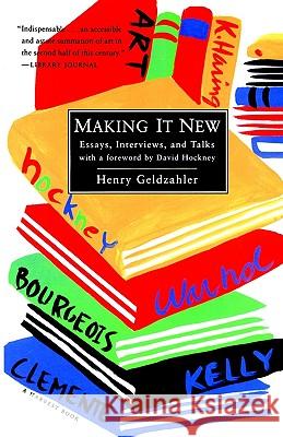 Making It New: Essays, Interviews & Talks Henry Geldzahler David Hockney 9780156004398
