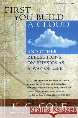 First You Build a Cloud K. C. Cole Frank Oppenheimer 9780156006460 Harvest/HBJ Book