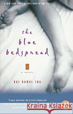 The Blue Bedspread Raj Kamal Jha 9780156010887 Harvest/HBJ Book