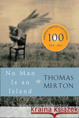 No Man Is an Island Thomas Merton 9780156027731 Harvest/HBJ Book