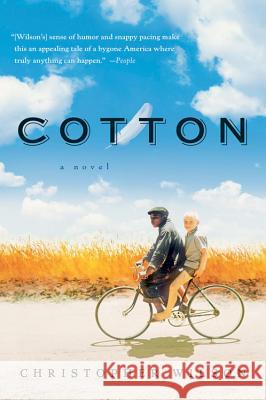 Cotton Christopher Wilson 9780156030458 Harvest Books
