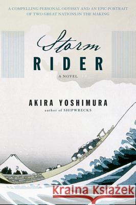Storm Rider Akira Yoshimura Philip Gabriel 9780156031783 Harvest Books