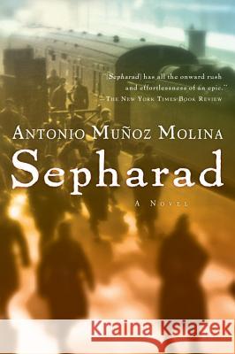 Sepharad Antonio Munoz Molina Margaret Sayers Peden 9780156034746 Harvest Books