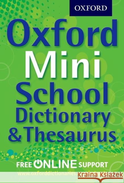 Oxford Mini School Dictionary & Thesaurus   9780192756978 Oxford University Press