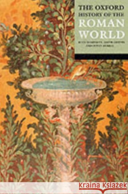 The Oxford History of the Roman World John Boardman Jasper Griffin Oswyn Murray 9780192802033 Oxford University Press