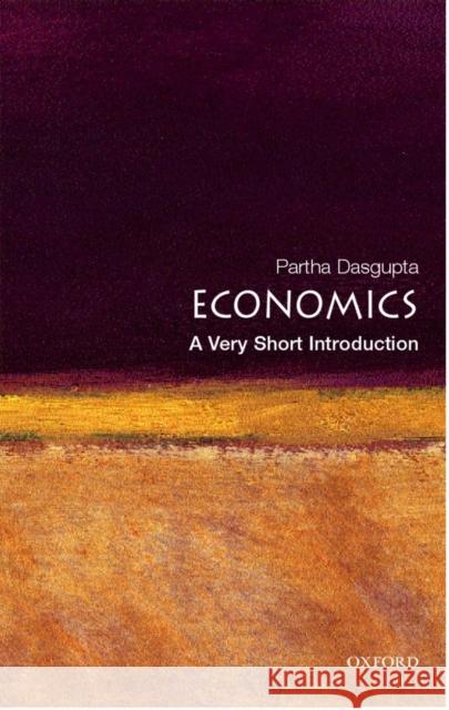 Economics: A Very Short Introduction Partha DasGupta 9780192853455 Oxford University Press